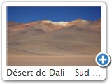 Désert de Dali - Sud Lipez