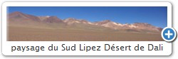 paysage du Sud Lipez Dsert de Dali