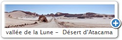 vallée de la Lune -  D�sert d'Atacama