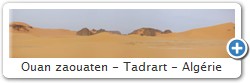 Ouan zaouaten - Tadrart - Algrie