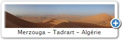 Merzouga - Tadrart - Algrie