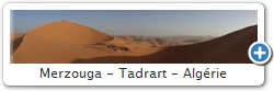 Merzouga - Tadrart - Algrie