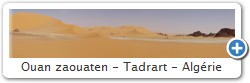 Ouan zaouaten - Tadrart - Algrie